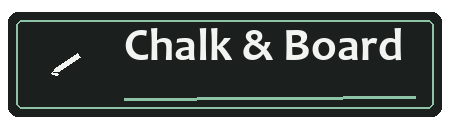 Chalk & Board